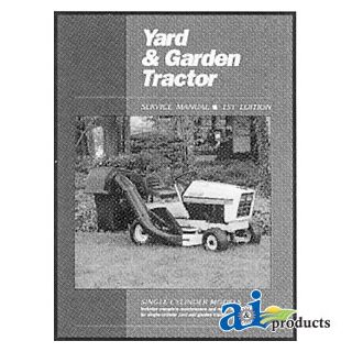 SMYGT11 - Yard & Garden Tractor Service Manual, Volume 1